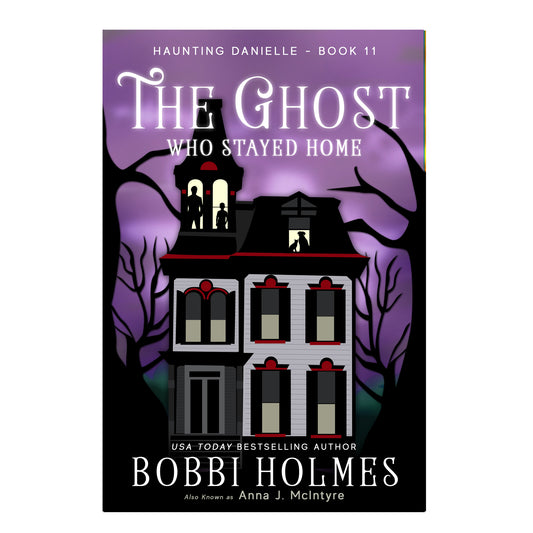 The Ghost Who Stayed Holme