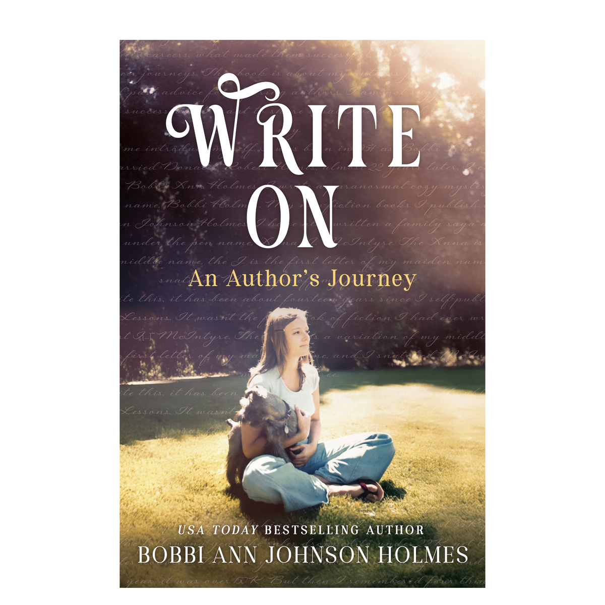Write On, An Author’s Journey